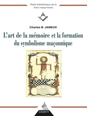 cover image of L'art de la mémoire et la fonction du symbolisme maçonnique